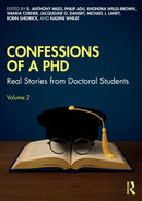 Confessions of a PhD : Real Stories from Doctoral Students, Volume 2-9781041023692