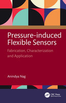 Pressure-Induced Flexible Sensors