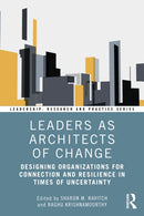 Leaders as Architects of Change