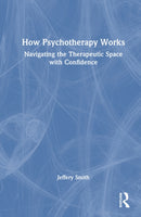 How Psychotherapy Works