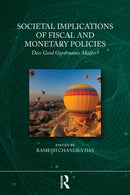 Societal Implications of Fiscal and Monetary Policies : Does Good Governance Matter?-9781041026051