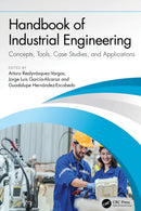 Handbook of Industrial Engineering : Concepts, Tools, Case Studies, and Applications-9781041026112