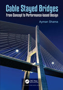Cable Stayed Bridges