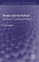 Pavlov and his School