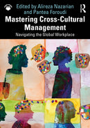 Mastering Cross-Cultural Management