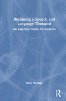 Becoming a Speech and Language Therapist