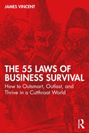 The 55 Laws of Business Survival