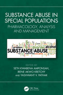 Substance Abuse in Special Populations : Pharmacology, Analysis and Management-9781041029403