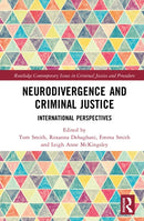 Neurodivergence and Criminal Justice