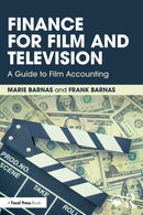 Finance for Film and Television : A Guide to Film Accounting-9781041032052