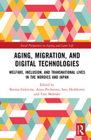 Aging, Migration, and Digital Technologies