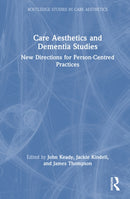 Care Aesthetics and Dementia Studies