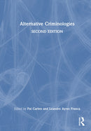 Alternative Criminologies