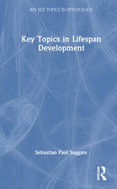 Key Topics in Lifespan Development