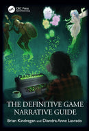 The Definitive Game Narrative Guide-9781041036890