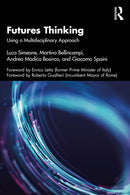 Futures Thinking : Using a Multidisciplinary Approach-9781041037927