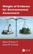 Weight of Evidence for Environmental Assessment