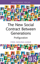 The New Social Contract Between Generations : Profiguration-9781041041146