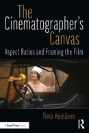The Cinematographer’s Canvas