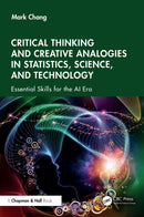 Critical Thinking and Creative Analogies in Statistics, Science, and Technology : Essential Skills for the AI Era-9781041043829