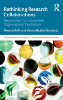 Rethinking Research Collaborations : Perspectives from Social and Organisational Psychology-9781041044390