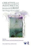 Creative and Aesthetic Ways of Grief