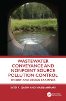 Wastewater Conveyance and Nonpoint Source Pollution Control : Theory and Design Examples-9781041046721