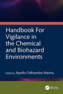 Handbook For Vigilance in the Chemical and Biohazard Environments-9781041048527