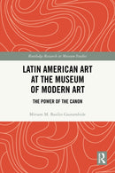 Latin American Art at The Museum of Modern Art