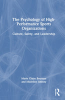 The Psychology of High-Performance Sports Organizations