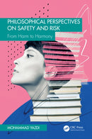Philosophical Perspectives on Safety and Risk