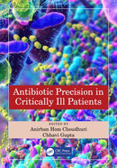 Antibiotic Precision in Critically Ill Patients
