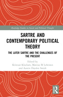 Sartre and Contemporary Political Theory