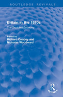 Britain in the 1970s : The Troubled Economy-9781041053644