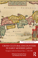 Cross-Cultural Encounters in Early Modern Japan