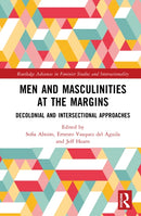 Men and Masculinities at the Margins