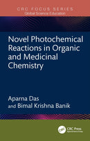 Novel Photochemical Reactions in Organic and Medicinal Chemistry-9781041061946