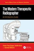 The Modern Therapeutic Radiographer