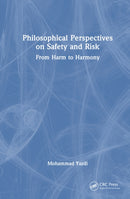 Philosophical Perspectives on Safety and Risk