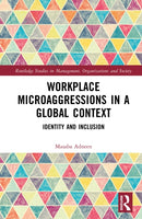 Workplace Microaggressions in a Global Context