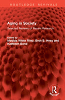 Aging in Society : Selected Reviews of Recent Research-9781041064329