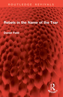 Rebels in the Name of the Tsar
