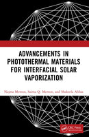 Advancements in Photothermal Materials for Interfacial Solar Vaporization