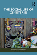 The Social Life of Cemeteries
