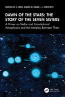 Dawn of the Stars: The Story of the Seven Sisters