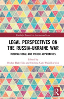 Legal Perspectives on the Russia-Ukraine War : International and Polish Approaches-9781041070016