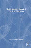 Understanding Adapted Physical Education