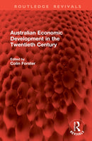 Australian Economic Development in the Twentieth Century-9781041070764