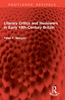 Literary Critics and Reviewers in Early 19th-Century Britain