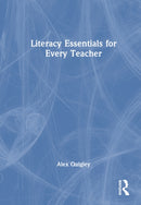 Literacy Essentials for Every Teacher-9781041072386